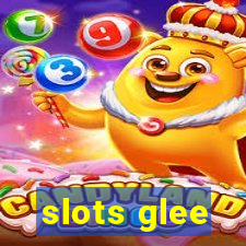 slots glee